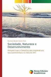 Sociedade, Natureza e Desenvolvimento
