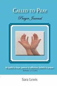 Called to Pray (Part 3)