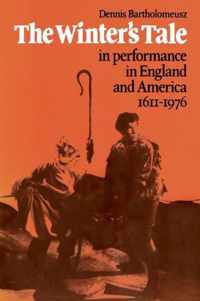 'the Winter's Tale' in Performance in England and America 1611-1976