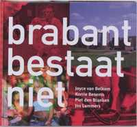 Brabant Bestaat Niet
