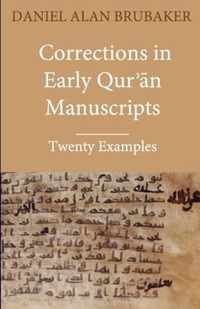 Corrections in Early Qurn Manuscripts