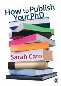 How To Publish Your PhD