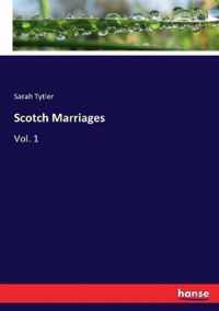 Scotch Marriages