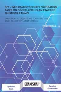 ISFS - Information Security Foundation Based On ISO/IEC27001 Exam Practice Questions & Dumps