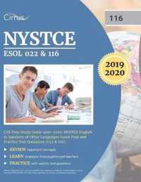 NYSTCE ESOL 022 & 116 CST Prep Study Guide 2019-2020