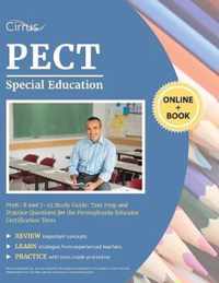 PECT Special Education Prek-8 and 7-12 Study Guide