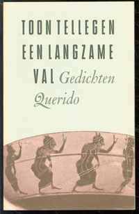 Langzame val gedichten