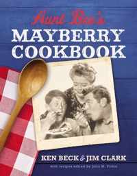 Aunt Bee&apos;s Mayberry Cookbook
