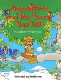 Sassafras and Her Teeny Tiny Tail