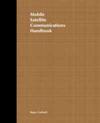 Mobile Satellite Communications Handbook