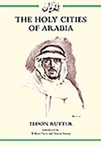 The Holy Cities Of Arabia