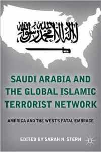 Saudi Arabia And The Global Islamic Terrorist Network