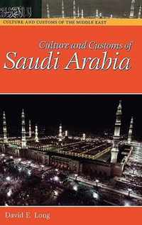 Culture and Customs of Saudi Arabia