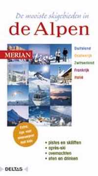Merian Live / De Mooiste Skigebieden In De Alpen Ed 2006