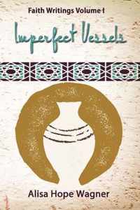 Imperfect Vessels