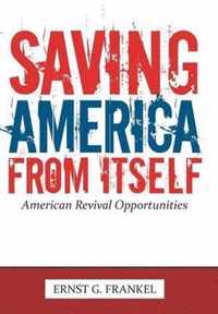 Saving America from Itself