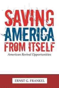 Saving America from Itself