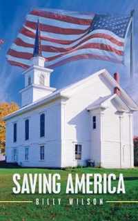 Saving America