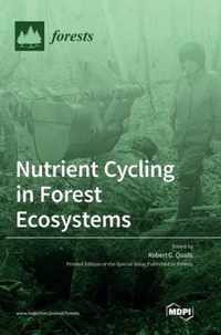 Nutrient Cycling in Forest Ecosystems