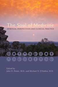 The Soul of Medicine  Spiritual Perspectives and Clinical Practice
