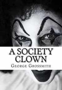 A Society Clown