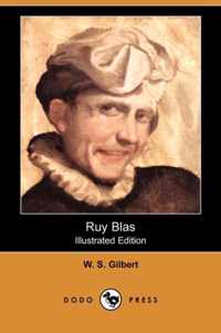 Ruy Blas (Illustrated Edition) (Dodo Press)