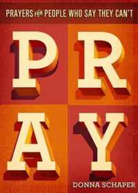 Prayers For People Who Say They Can't Pray