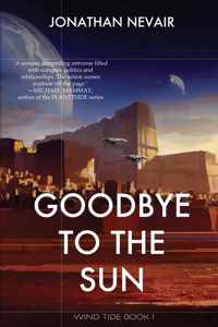 Goodbye to the Sun (Wind Tide Book 1)