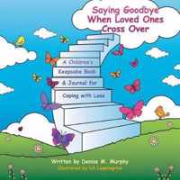 Saying Goodbye When Loved Ones Cross Over