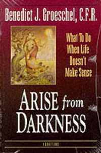 Arise from Darkness