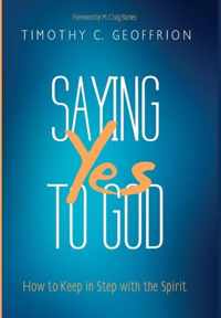 Saying Yes to God