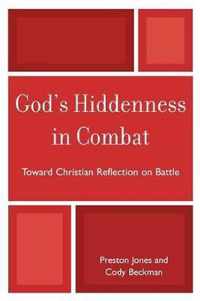 God's Hiddenness in Combat