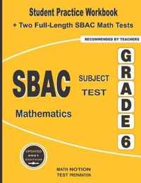 SBAC Subject Test Mathematics Grade 6