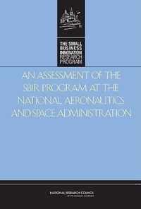 An Assessment of the SBIR Program at the National Aeronautics and Space Administration