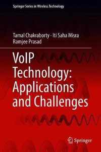 VoIP Technology Applications and Challenges