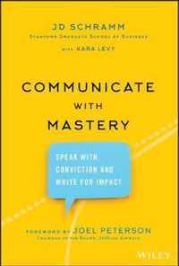 Communicate with Mastery