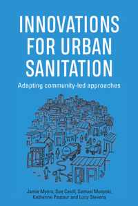 Innovations for Urban Sanitation