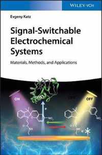 SignalSwitchable Electrochemical Systems