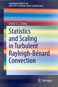 Statistics and Scaling in Turbulent Rayleigh-Bénard Convection