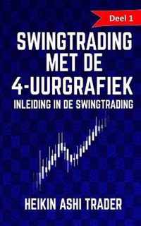 Swingtrading met de 4-uurgrafiek 1: Deel 1