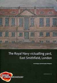 Royal Navy Victualling Yard, East Smithfield, London