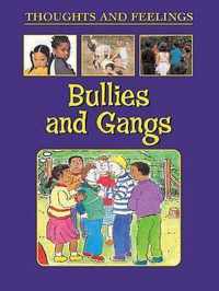 Bullies And Gangs