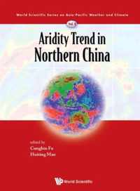 Aridity Trend In Northern China World Sc