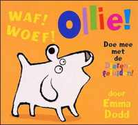 Ollie waf woef