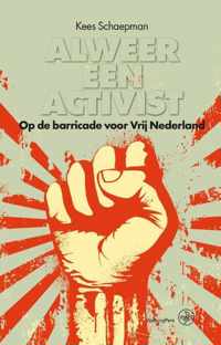 Alweer een activist