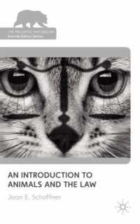 An Introduction to Animals and the Law