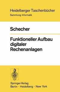 Funktioneller Aufbau Digitaler Rechenanlagen