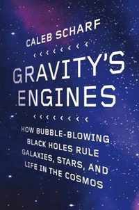 Gravity's Engines