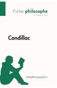 Condillac (Fiche philosophe): Comprendre la philosophie avec lePetitPhilosophe.fr
