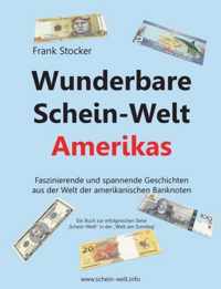 Wunderbare Schein-Welt Amerikas